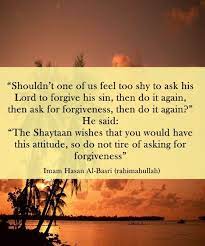 He was known to his own generation as an eloquent preacher, a paragon of the truly pious muslim, and an outspoken critic of the political rulers of the umayyad dynasty. Kitaabun On Twitter Hasan Al Basri Do Not Tire Of Asking For Forgiveness