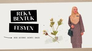 Rbt reka bentuk fesyen bab 5 2 tingkatan 1 work. Micro Teaching Rbt Tingkatan 1 Reka Bentuk Fesyen Youtube