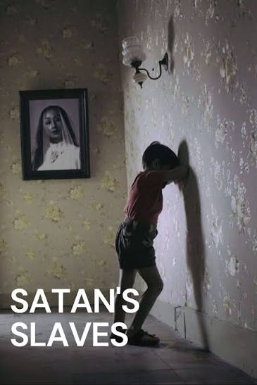 Satan's Slaves (2017) | MUBI