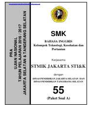 Pra Ujian Nasional Bahasa Inggris Smk Kode A 55 Pdf Pra Ujian Nasional Tahun Pelajaran 2016 2017 Jakarta Selatan Tangerang Selatan Downloaded From Course Hero