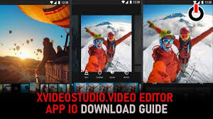 Xvideostudio Video Editor App Io Apk Download Links For Android Users