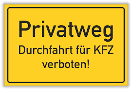 1 the free dictionary „privatweg. Verbot Privatweg Durchfahrt Kfz Verboten Schild