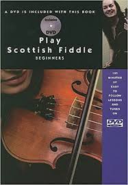 How to play the fiddle book. Play Scottish Fiddle Beginner Martin Christine 0752187442110 Amazon Com Books