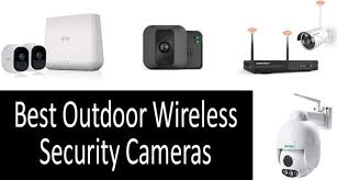 top 5 best outdoor wireless security cameras in 2019 from