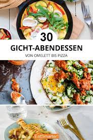 Aber was essen bei gicht und was nicht? Gicht Abendessen Rezepte Abendessen Rezepte Abendessen Rezepte