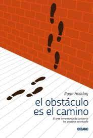 Entonces, se escondió y miró para ver si alguien quitaba la tremenda roca. Descargar El Obstaculo Es El Camino Ryan Holiday Pdf Y Epub Gratis Descargar Pdf