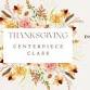 Thanksgiving Centerpiece Class event image