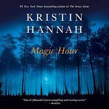 Magic hour is the second episode of the third season and the 46th episode of the wb's charmed. Magic Hour By Kristin Hannah Audiobook Audible Com