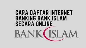 Anda perlulah menjadi pemilik tunggal akaun anda. Cara Daftar Internet Banking Bank Islam Secara Online