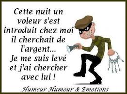Un Voleur Est Venu Chez Moi Humour Blagues Coquines Blagues En Images