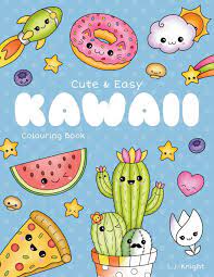 This collection of kawaii printable coloring pages is sure to bring a smile to your little one's face. Amazon Com Cute And Easy Kawaii Colouring Book 30 Fun And Relaxing Kawaii Colouring Pages For All Ages Ljk Colouring Books 9798618048040 Knight L J Books