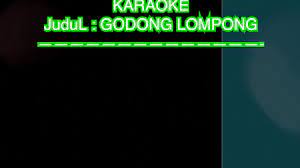 Godong Lompong Karaoke Dewi Kirana 2019 Youtube