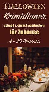 Krimidinner für zuhause preise vergleichen und günstig kaufen bei idealo.de 42 produkte große auswahl an marken bewertungen & testberichte. Halloween Krimidinner Fur Zuhause Krimi Dinner Dinner Krimi