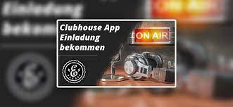 Die neue app clubhouse ist in deutschland gestartet. Clubhouse App Einladung Bekommen Einladung Erhalten 2021 Ebakery