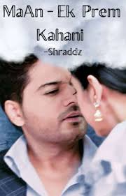 MaAn -Ek Prem Kahani