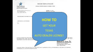 When states require a car auction license, this usually means you'll how to own a car dealership franchise. How To Get Your Texas Dealer License Part 2 Elicensing Dealer Application And Occc Youtube