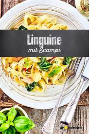 Linguine Mit Scampi Rezept Edeka Rezept Scampi Linguine Rezepte