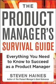 We did not find results for: The Product Manager S Survival Guide Everything You Need To Know To Succeed As A Product Manager By Steven Haines