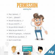 Asking for permission which is denied. 15 Ways To Ask For Permission 15 Synonyms For Ask Myenglishteacher Eu Blog