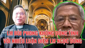 LM Bùi Phong Đưa Ra Nhiều Luận Điểm Không Đồng Tình Sau Hàng Loạt Clip Của  LM GB Lê Ngọc Dũng