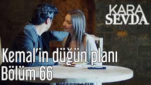 Bienvenido a mirotv.net en este sitio disfruta de tu video kara sevda bolum 66 que te traemos para que la veas gratis sin límites ni restricciones y lo mejor es que esta en una buena calidad para ver este nuevo capítulo solo tienes que reproducir los videos que están al final del artículo dándole clic en el. Download Kara Sevda Episode 66 English Subtitles Mp4 Mp3 3gp Naijagreenmovies Fzmovies Netnaija