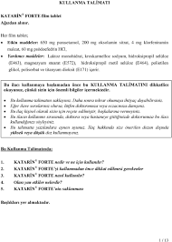 Katarin;• soğuk algınlığı,• ateş, ağrı, kırıklık,• üst solunum yolu enfeksiyonları,• burun akıntısı, burun tıkanıklığı, öksürük gibi. Kullanma Talimati Katarin Forte Film Tablet Agizdan Alinir Pdf Free Download
