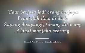 Lantas ku titip puisi kasih. Lirik Lagu Comel Pipi Merah Siti Nurhaliza Liriklagulebih