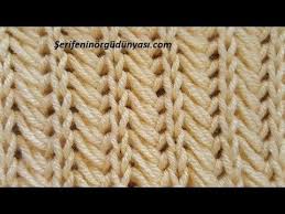 Yalanci Hasir Orgu Modeli Youtube Hasir Modeli Orgu Strickmuster Yalanci Youtube Orgu Baby Knitting Patterns Orgu Motifleri