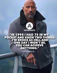 The Rock Johnsohn Quote Dwayne Johnson Quotes Rock Quotes Motivational Quotes