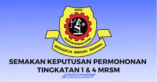 Maklumat lanjut cara membuat permohonan ke mrsm kemasukan tingkatan 1 & 4 bagi sesi persekolahan tahun 2021. Semakan Keputusan Mrsm Tingkatan 1 4 2021