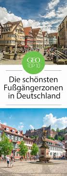 Разбор клипа deutschland с точки зрения культурологии — пост пикабушника proculturu. Die Zehn Schonsten Fussgangerzonen In Deutschland Reisen Urlaub In Deutschland Stadte Reise