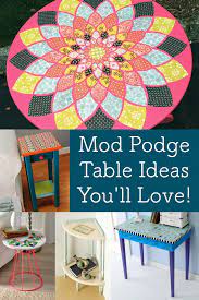 Ideas for diy table top. Mod Podge Table Ideas You Ll Love Mod Podge Rocks