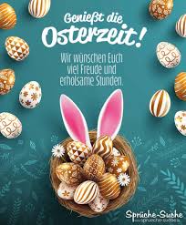Geniesst Die Osterzeit Spruche Und Bilder Zu Ostern
