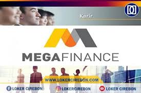 Contoh iklan lowongan kerja #2. Lowongan Kerja Mega Finance Kota Cirebon