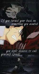 Greed Ling Fullmetal Alchemist Brotherhood Fullmetal Alchemist Fullmetal Alchemist Quotes