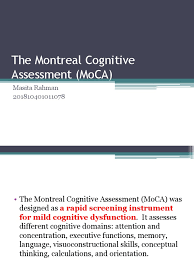 The total possible score is 30 points with a score of 26 or more considered normal. The Montreal Cognitive Assessment Moca Recall Memory Memory