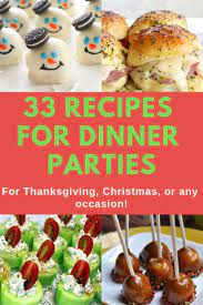 35 Drool Worthy Recipes For Your Next Dinner Party Budget Desserts Appetizers Easy Cheap Cheap Party Food