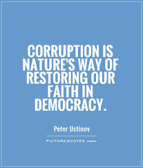 Corruption Quotes | Corruption Sayings | Corruption Picture Quotes via Relatably.com