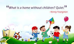 Children S Day Quotes Best And Famous Quotes Which Will Make You Relive Your Childhood This Bal Diwas 2017 India Com