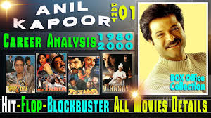 Anil Kapoor Box Office Collection Analysis Hit And Flop Blockbuster All Movies List Youtube Anil kapoor's most anticipated tv series premiered on saturday (july 23), and in keeping with the first, the show is engaging and doesn't give you time to hits: anil kapoor box office collection analysis hit and flop blockbuster all movies list