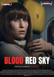 When I tell you Blood Red Sky — which is about a plane hijacking plot that  gets foiled by a vampire who is secretly onboard — is completely nuts, THIS  is what