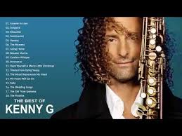 Kenny G Greatest Hits Full Album 2019 The Best Songs Of Kenny G Best Saxophone Love Songs 2019 Youtube Best Love Songs Best Songs Best Saxophone