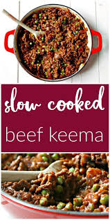 One Pot Beef Keema Slow Cooker Beef Keema Slow Cooker Minced Beef Minced Beef Recipes