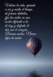 Valora La Vida Aprende A Ver Y Medir El Tiempo De Formas Distintas Fija Tus Metas Buenas Noches Saludos De Buenas Noches Frases De Buenas Noches Para Amigos