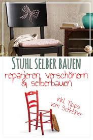 Stuhl Selber Bauen Stuhl Selber Bauen Selber Bauen Und Stuhle