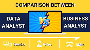Data Analyst Vs Business Analyst Salaries Roles Comparison Youtube