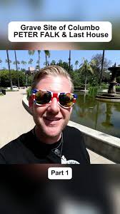 Grave Site of Columbo PETER FALK & Last House Part 1