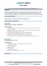 You want the employer to love your resume the same way newlyweds love their new home. Rental Agent Resume Samples Qwikresume