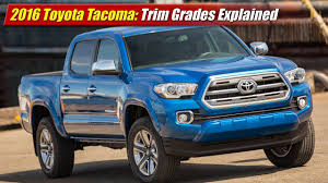 Each level offers you something a little different. 2016 Toyota Tacoma Trim Grades Explained Youtube