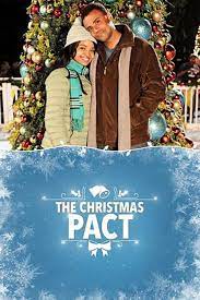 The Christmas Pact 2018 Romance Tv Movie 2 December 2018 Christmas Movies Xmas Movies Christmas Movies List
